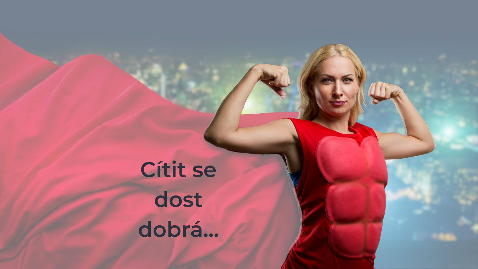 Sebevědomá, silná žena